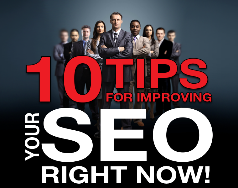 10 Tips for Improving Your SEO