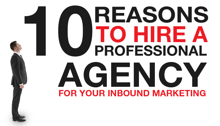 ten-reasons-to-hire-agency